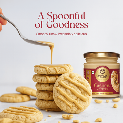 The Premium Basket Cashew Nut Butter